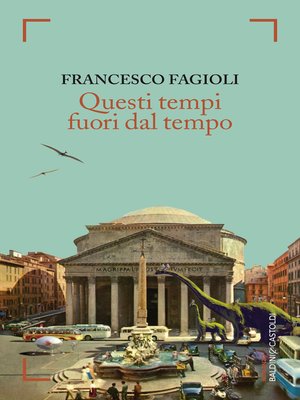 cover image of Questi tempi fuori dal tempo